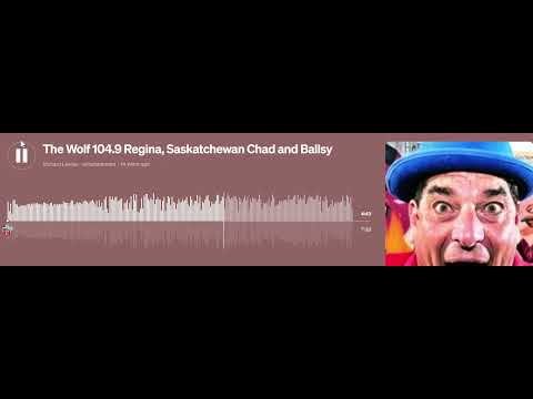 The Wolf 104.9 Regina Saskatchewan Chad and Ballsy